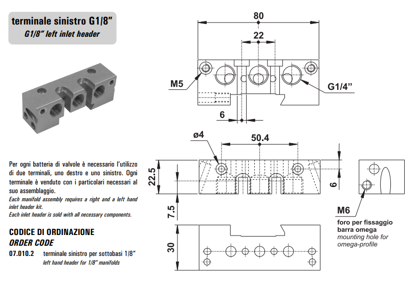 Blok zaworowy 07.010.2, Rozmiar gwintu (4): 1/4"